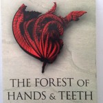 Book Review: The Forest of Hands and Teeth